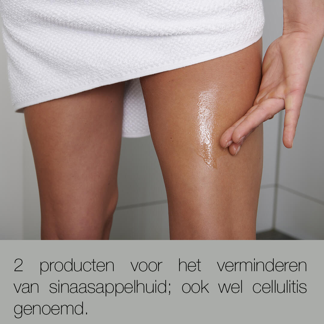 Pakket voor sinaasappelhuid — 2 producten voor het verminderen van sinaasappelhuid; ook wel cellulitis genoemd